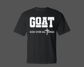 GOAT - GOD ABOVE ALL